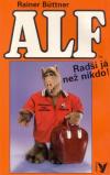 ALF 3 - Radši já než nikdo!