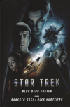 Star Trek: Film nový - Foster Alan Dean (Star Trek: The Movie Novelization)