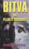Bitva na planetě Oddanost - Paul Graham Sharp (Helfort's War: Book IV, The Battle of Commitment Planet)