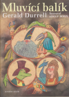 Mluvící balík Knižní klub - Durrell Gerald (The Talking Parcel)