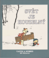 Calvin a Hobbes 11 - Svět je kouzelný