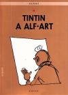 Tintinova dobrodružství 24: Tintin a Alf-art