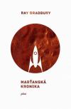 Marťanská kronika - Bradbury Ray (The Martian Chronicles)