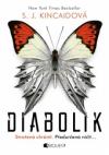 Diabolik - Kincaidová S. J. (The Diabolic)