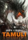 Tamuli - Eddings David ( The Tamuli Omnibus )