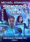 Sektor Osm - Atamanov Michael (Sector Eight )