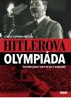 Hitlerova olympiáda - Hilton Christopher (Hitler's Olympicks)