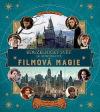 Kouzelnický svět J. K. Rowlingové - Filmová magie (J.K. Rowling's Wizarding World: Movie Magic Volume One: Extraordinary People and Fascinating Places)