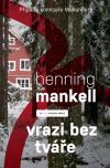 Vrazi bez tváře - Henning Mankell (Mördare utan anksikte)
