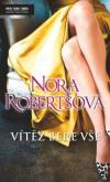 Vítěz bere vše - Robertsová Nora (Rules of the Game; The Heart's Victory)