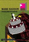 Problémové partie - Haddon Mark (A Spot of Bother)