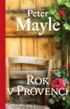 Rok v Provenci - Mayle Peter (A Year in Provence)