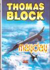 Mayday - Block Thomas (Mayday)