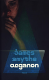 Organon - Smythe James (I Still Dream)