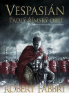 Vespasián - Padlý římský orel