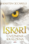 Iskari - Uvězněná královna