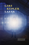 Lazar - Kepler Lars (Lazarus)