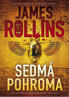 Sigma Force 12 - Sedmá pohroma - Rollins James (The Seventh Plague)