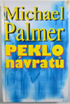 Peklo návratů - Palmer Michael (The Flashback)