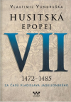 Husitská epopej VII.