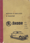 Škoda 100/100L/110L/110LS: Návod k obsluze a údržbě