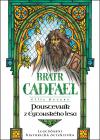 Bratr Cadfael: Poustevník z Eytonského lesa - Peters Ellis (The Hermit of Eyton Forest)
