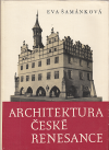 Architektura české renesance - Šamánková Eva