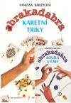 Abrakadabra - Kouzla a čáry, Karetní triky