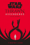 Star Wars: Thrawn ascendence - Větší dobro - Zahn Timothy (Greater Good)