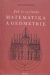 Jak se vyvinula matematika a geometrie