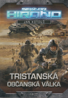 Sektor Hirano 2 - Tristanská občanská válka