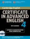 Cambridge English: Certificate in Advanced English 4 - with answers + CD