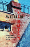 Jeden den v odpoledni světa - Saroyan William (One day in the afternoon of the world)