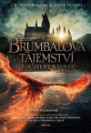 Fantastická zvířata: Brumbálova tajemství - Rowlingová J.K. a Kloves Steve (Fantastic Beasts: The Secrets of Dumbledore)