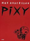 Pixy - Andersson Max