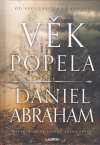 Věk popela - Abraham Daniel (Age of Ash)