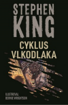 Cyklus vlkodlaka - King Stephen (Cycle of the Werewolf)
