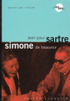 Jean-Paul Sartre a Simone de Beauvoir - von Rossum Walter (Simode de Beauvoir und Jean-Paul Sartre)