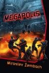 Megapolis - Žamboch Miroslav