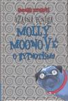 Úžasná kniha Molly Moonové o Hypnotismu - Byngová Georgia (Molly Moon`s Incredible book of Hypnotism)