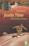 Justin Time – Sibiřská brána - Schwindt Peter (Justin Time - Das Portal)