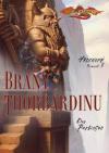 Dragonlance Hrdinové 5 Brány Thorbardinu