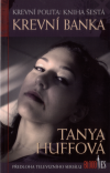 Krevní banka - Huffová Tanya (Blood Bank)