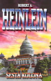 Šestá kolona - Heinlein A. Robert (The Sixth Column)