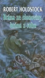 Brána ze slonoviny, brána z rohu