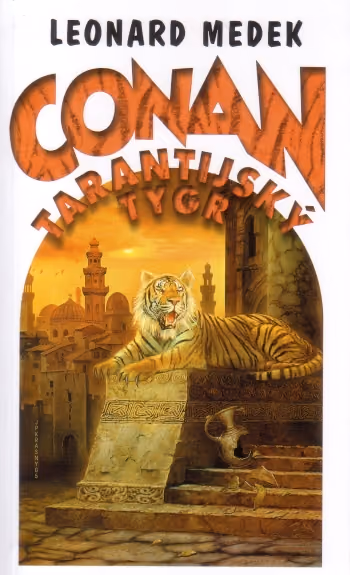 Conan - a Tarantijský tygr