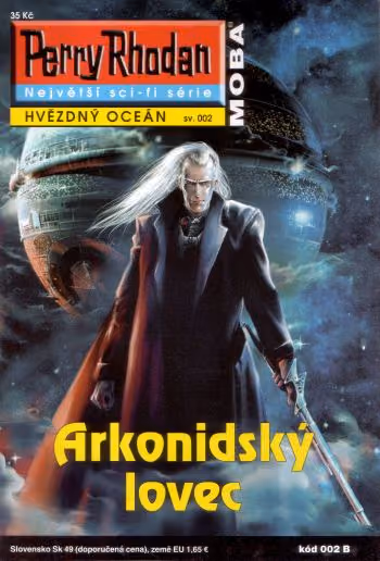 Perry Rhodan 002: Arkonidský lovec