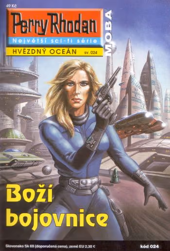 Perry Rhodan 024: Boží bojovnice