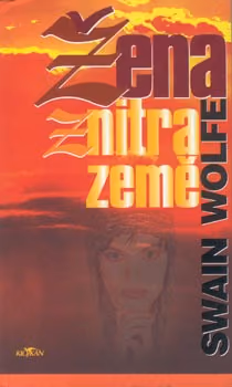 Žena z nitra země