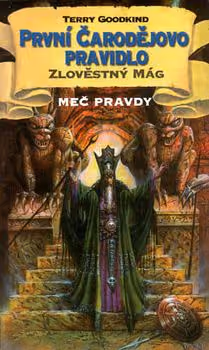 Zlověstný mág (První čarodějovo pravidlo 1)